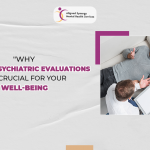 Psychiatric Evaluations